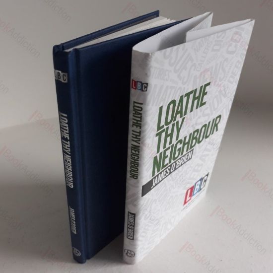 Picture of Loathe Thy Neighbour (LBC Leading Britain's Conversation)