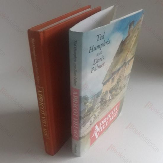 Picture of Apricot Village : Further Reminiscences of the Aynho Gardener