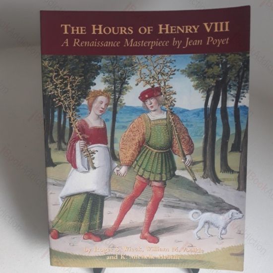 Picture of The Hours of Henry VIII : A Renaissance Masterpiece by Jean Poyet