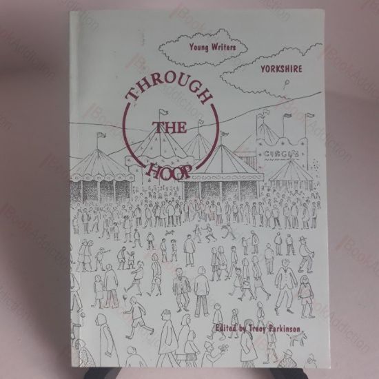 Picture of Through the Hoop (Young Writers Yorkshire)