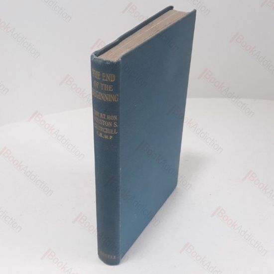Picture of The End of the Beginning : War Speeches by Rt Hon Winston Churchill MP, 1942