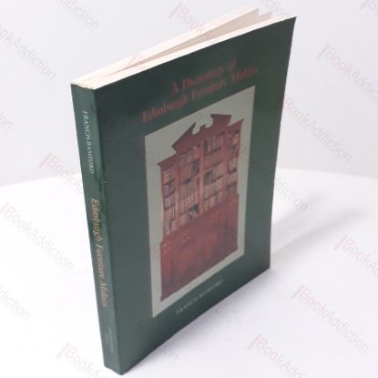 Picture of A Dictionary of Edinburgh Furniture Makers