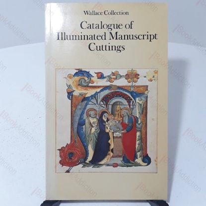 Picture of Wallace Collection : Catalogue of Illuminated Manuscript Cuttings
