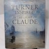 Picture of Turner Inspired : In the Light of Claude