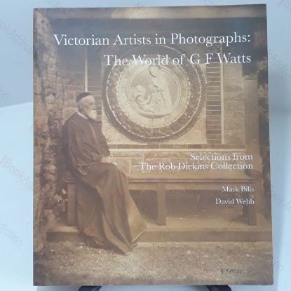 Picture of Victorian Artists in Photographs: The World of G F Watts