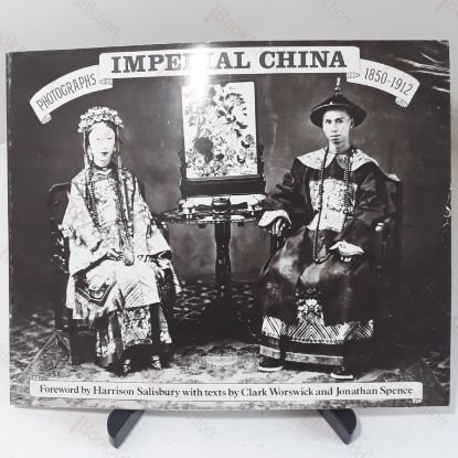 Picture of Imperial China : Photographs 1850-1912