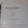 Picture of Imperial China : Photographs 1850-1912
