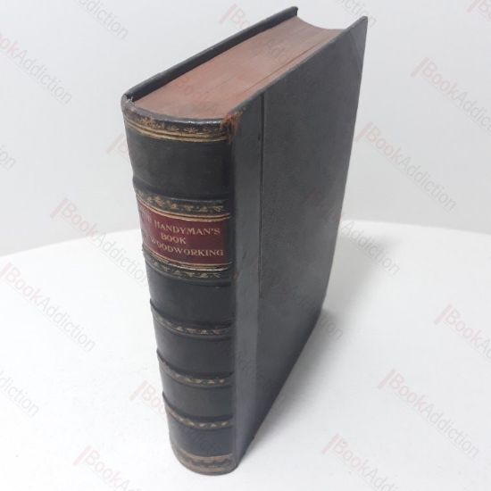 Picture of Handyman's Book, of Tools, Materials and Processes Employed in Woodworking