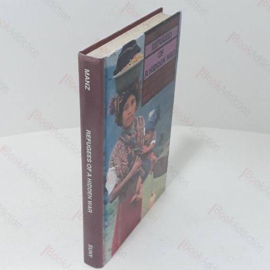 Picture of Refugees of a Hidden War : The Aftermath of Counterinsurgency in Guatemala (SUNY series in Anthropological Studies of Contemporary Issues)