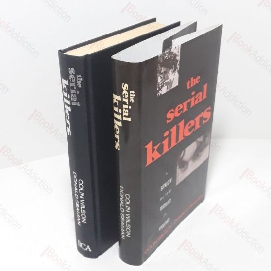Picture of The Serial Killers: Study in the Psychology of Violence