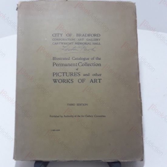 Picture of Illustrated Catalogue of the Permanent Collection of Pictures and Works of Art (City of Bradford Corporation Art Gallery, Cartwright Memorial Hall)