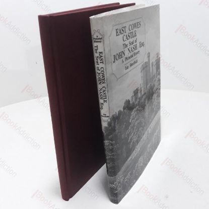 Picture of East Cowes Castle : The Seat of John Nash Esq. A Pictorial History.