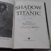 Picture of Shadow of the Titanic : A Survivor's Story - Biography of Miss Eva Hart MBE, JP (Signed by Author and Subject)