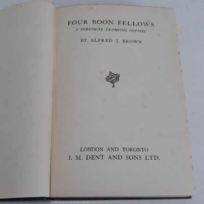 Picture of Four Boon Fellows : A Yorkshire Tramping Odyssey (Signed and Inscribed)