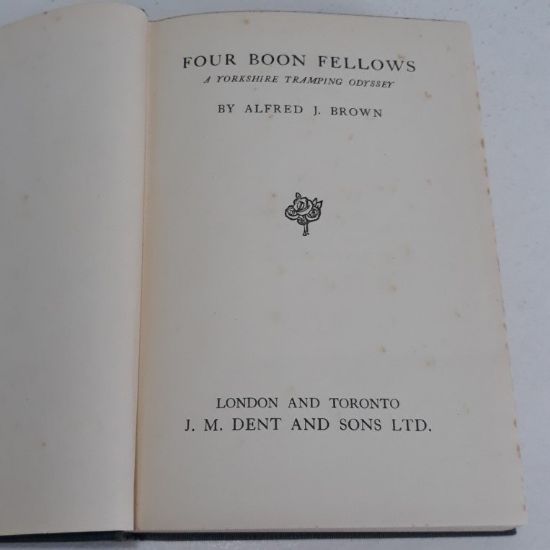 Picture of Four Boon Fellows : A Yorkshire Tramping Odyssey (Signed and Inscribed)