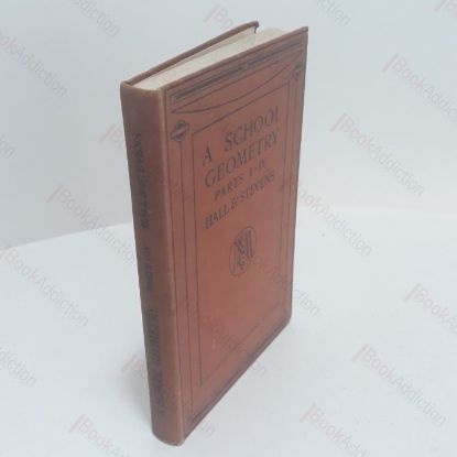 Picture of A School Geometry : Parts I-IV, 1-4