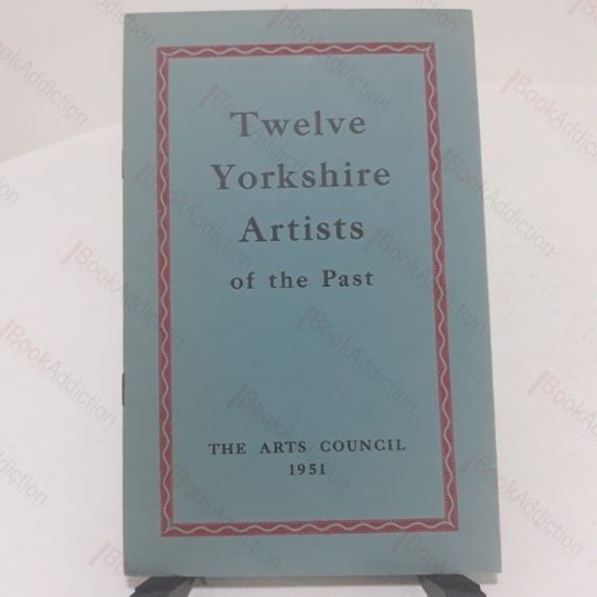 Picture of Twelve Yorkshire Artists of the Past