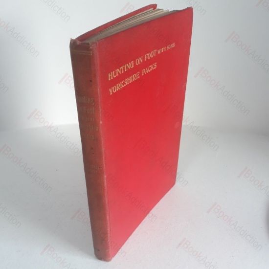 Picture of Hunting on Foot With Some Yorkshire Packs, Being the Cross-Country Experiences of Three Girls in the Wake of the Hunt