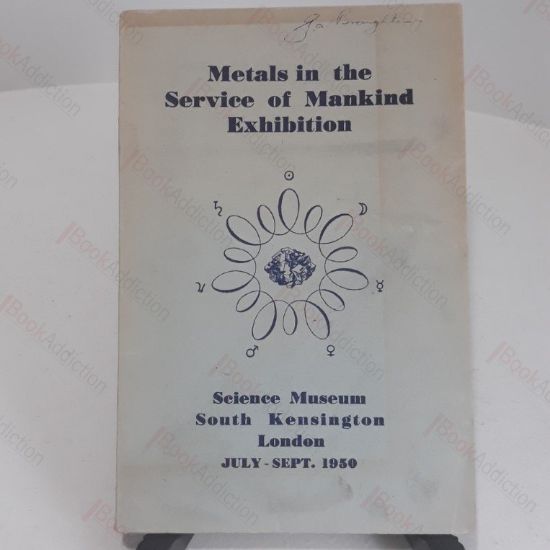 Picture of Metals in the Service of Mankind