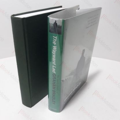 Picture of The Wayward Lad: The Autobiography of Graham Bradley (Signed and Inscribed)