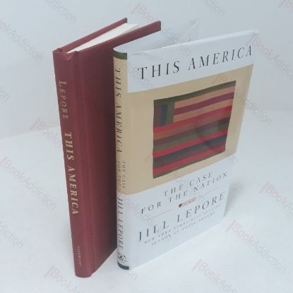 Picture of This America : The Case for the Nation