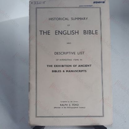 Picture of Historical Summary of the English Bible, and Descriptive List of Interesting Items in the Exhibition of Ancient Bibles and Manuscripts