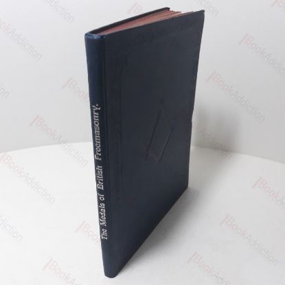 Picture of The Medals (Commemorative or Historical) of British Freemasonry