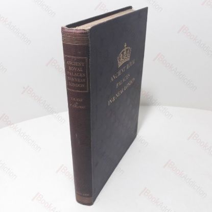 Picture of Ancient Royal Palaces in and Near London (Signed)
