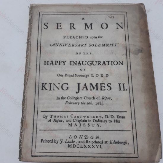 Picture of Sermon Preached Upon the Anniversary Solemnity of the Happy Inauguration of Our Dread Soveraign Lord, King James II in the Collegiate Church of Ripon,  February 6th 1686