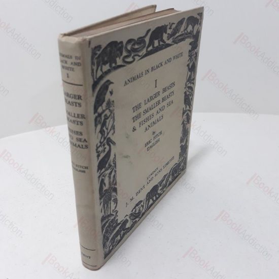 Picture of The Larger Beasts, The Smaller Beasts and Fishes and Sea Animals (Animals in Black and White I)