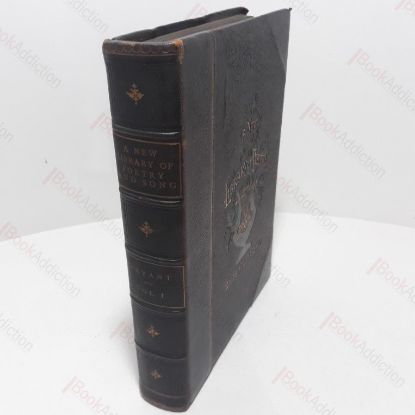 Picture of A New Library of Poetry and Song