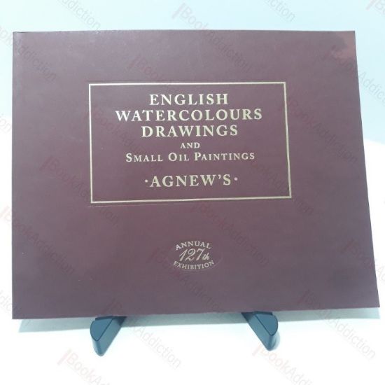 Picture of English Watercolours Drawings and  Small Oil Paintings : Agnew's 127th Exhibition, 1-24 March 2000