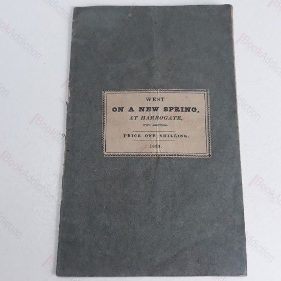 Picture of Description and Analysis of a New Sulphur Spring, at Harrogate : With Additions by the Author