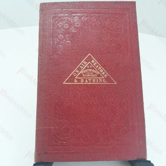 Picture of On Air, Weather, and Bathing and Their Influence on the Health in a Debilitated State of the Skin