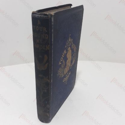 Picture of A Tour Round My Garden