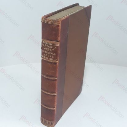 Picture of The Yorkshire Archaeological Journal : Jervaulx Abbey and Architectural Description of Kirkstall Abbey and The Architecture of Kirkstall Abbey Church, with Some General Remarks on the Architecture of the Cistercians (3 volumes in 1)