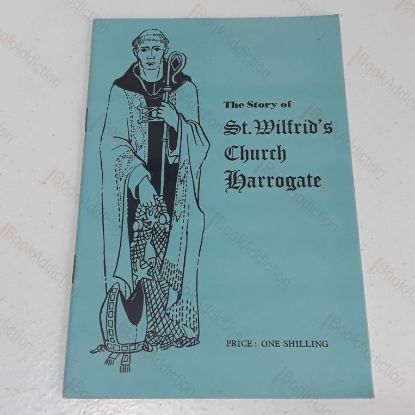 Picture of The Story of St. Wilfred's Church, Harrogate