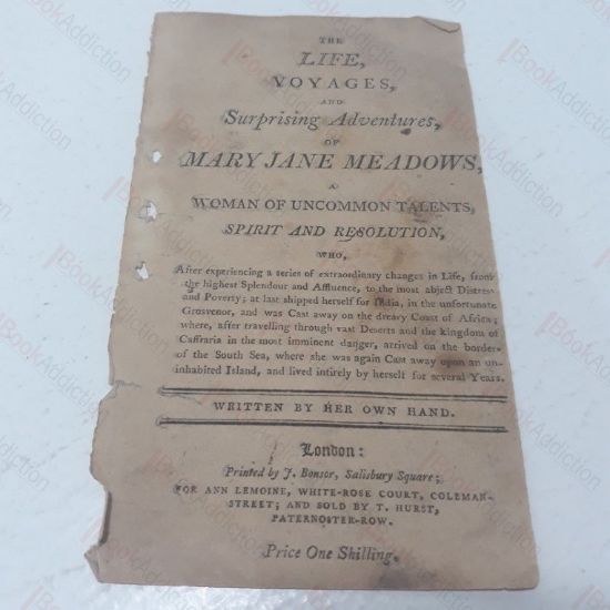Picture of The Life, Voyages and Surprising Adventurers of Mary Jane Meadows, a Woman of Uncommon Talents, Spirit and Resolution