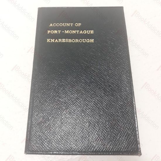 Picture of An Account of Fort-Montague at Knaresbrough in a Letter from a Gentleman, at Harrogate, to his Friend in London