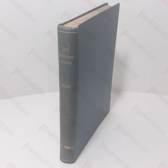 Picture of The Yorkshire Lodges : A Century of Yorkshire Freemasonry