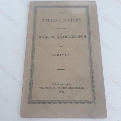 Picture of Ancient Customs within the Towns of Knaresborough and Scriven