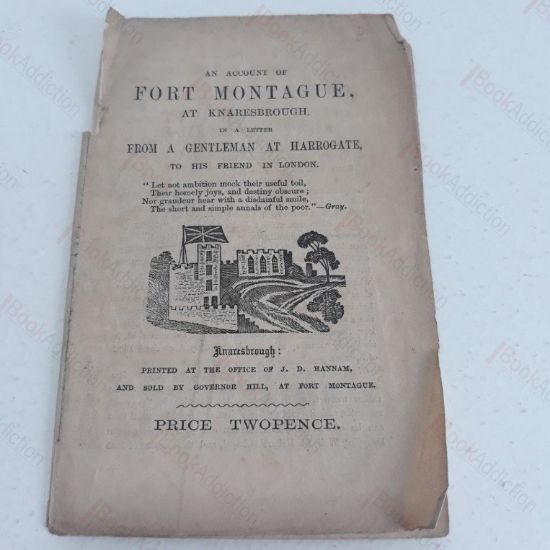 Picture of An Account of Fort-Montague at Knaresbrough [Knaresborough] in a Letter from a Gentleman, at Harrogate, to his Friend in London