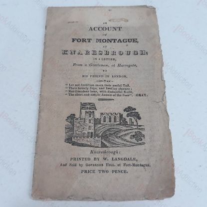 Picture of An Account of Fort-Montague at Knaresbrough [Knaresborough] in a Letter from a Gentleman, at Harrogate, to his Friend in London