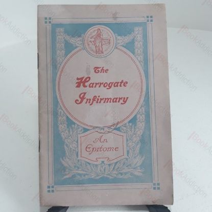 Picture of The Harrogate Infirmary : An Epitome