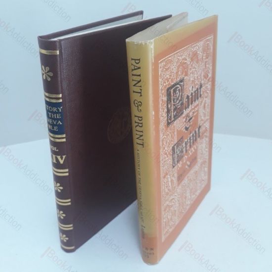 Picture of Paint and Print :  A Story of Reformers, Artists and Printers During the Life and Times of Christopher Froschover of Zurich (History of the Geneva Bible)