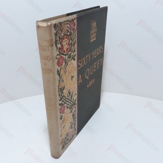 Picture of Sixty Years a Queen : The Story of Her Majesty's Reign
