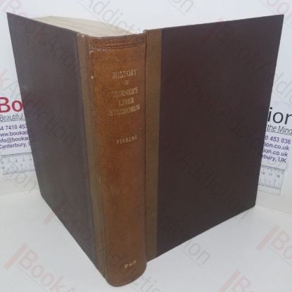 Picture of The History of Turner's Liber Studiorum, with a New Catalogue Raisonne (Signed)