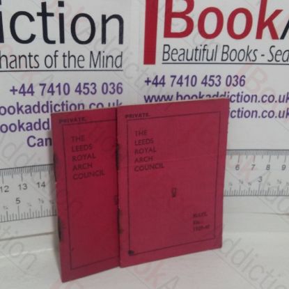 Picture of The Leeds Royal Arch Council: Rules, 1939-40 and 1940-41 (2 Volumes)