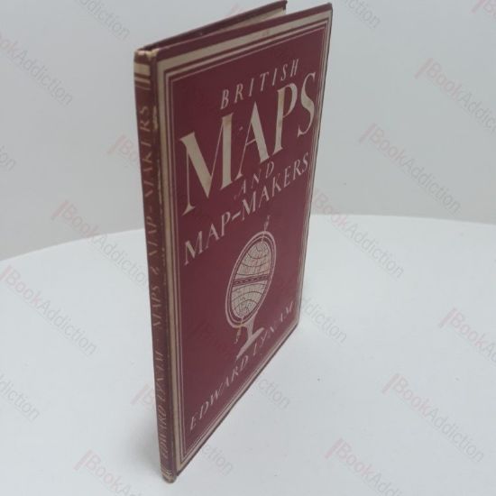 Picture of British Maps and Map-Makers (Britain in Pictures Series)