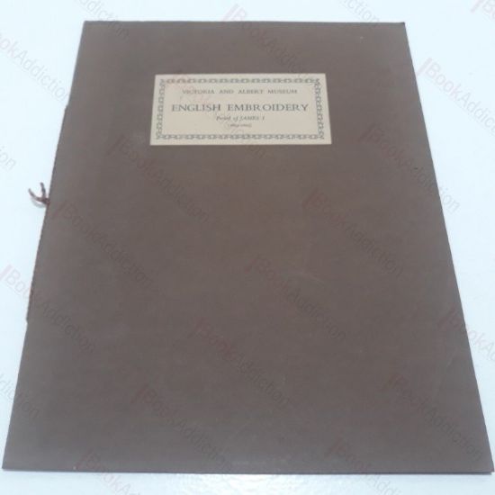 Picture of English Embroidery : Period of James I (1603-1625) (Victoria and Albert Museum)